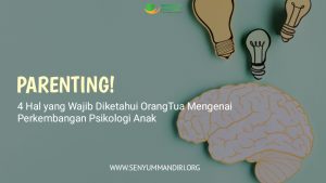 Hal Penting Tentang Psikologi Anak Yang Perlu Diketahui Panduan Lengkap Untuk Orang Tua Dan Pendidik